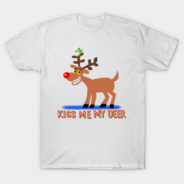 kiss me my deer T-Shirt by wolfmanjaq